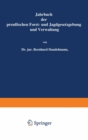 Jahrbuch der Preuischen Forst- und Jagdgesetzgebung und Verwaltung : Zweiundzwanzigster Band - eBook