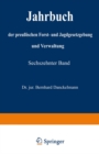 Jahrbuch der preuischen Forst- und Jagdgesetzgebung und Verwaltung : Sechszehnter Band - eBook