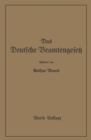 Das Deutsche Beamtengesetz (DBG) : Zweite Grodeutsche Auflage - eBook