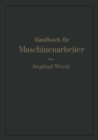 Handbuch fur Maschinenarbeiter - eBook