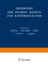 Ergebnisse der Inneren Medizin und Kinderheilkunde : Neue Folge - eBook