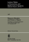 Resource Allocation and Division of Space : Proceedings of an International Symposium Held at Toba Near Nagoya, Japan 14-17 December, 1975 - eBook