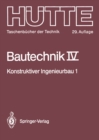 Bautechnik : Konstruktiver Ingenieurbau 1: Statik - eBook