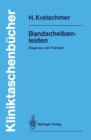 Bandscheibenleiden : Diagnose und Therapie - eBook