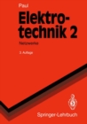 Elektrotechnik 2 : Grundlagenlehrbuch Netzwerke - eBook