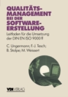 Qualitatsmanagement bei der Softwareerstellung : Leitfaden fur die Umsetzung der DIN EN ISO 9000 - eBook