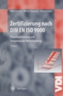 Zertifizierung nach DIN EN ISO 9000 : Prozeoptimierung und Steigerung der Wertschopfung - eBook
