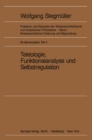 Teleologie, Funktionalanalyse und Selbstregulation (Kybernetik) - eBook