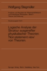 Logische Analyse der Struktur ausgereifter physikalischer Theorien 'Non-statement view' von Theorien - eBook