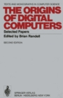 The Origins of Digital Computers : Selected Papers - eBook