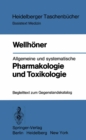 Allgemeine und systematische Pharmakologie und Toxikologie : Begleittext zum Gegenstandskatalog - eBook
