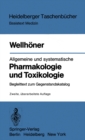 Allgemeine und systematische Pharmakologie und Toxikologie : Begleittext zum Gegenstandskatalog - eBook