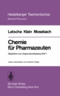 Chemie fur Pharmazeuten : Begleittext zum Gegenstandskatalog GKP 1 - eBook
