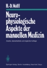 Neurophysiologische Aspekte der manuellen Medizin - eBook