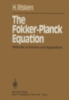 The Fokker-Planck Equation : Methods of Solution and Applications - eBook