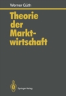 Theorie der Marktwirtschaft - eBook
