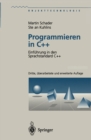 Programmieren in C++ : Einfuhrung in den Sprachstandard C++ - eBook