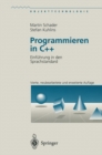 Programmieren in C++ : Einfuhrung in den Sprachstandard - eBook