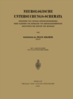 Neurologische Untersuchungs-Schemata : Periphere und Spinale Sensibilitatsbezirke Nebst Blattern zum Eintragen von Sensibilitatsbefunden Reizpunkte der Nerven und Muskeln - eBook