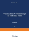 Wissenschaftliche Veroffentlichungen aus den Siemens-Werken : Sechzehnter Band - eBook