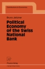Political Economy of the Swiss National Bank - eBook