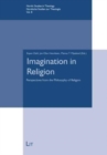 Imagination in Religion : Perspectives from the Philosophy of Religion - Book
