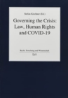 Governing the Crisis: Law, Human Rights and Covid-19 - Book