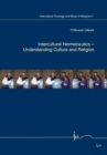 Intercultural Hermeneutics - Understanding Culture and Religion - Book