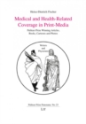 Medical and Health-Related Coverage in Print-Media : Pulitzer Prize Winning Articles, Books, Cartoons and Photos - eBook