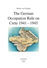 The German Occupation Rule on Crete 1941-1945 - eBook
