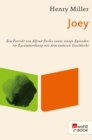 Joey : Ein Portrat von Alfred Perles sowie einige Episoden im Zusammenhang mit dem anderen Geschlecht - eBook