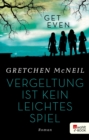 Get Even 2 : Vergeltung ist kein leichtes Spiel - eBook