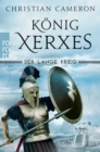 Der Lange Krieg: Konig Xerxes : Historischer Roman - eBook