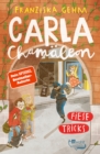 Carla Chamaleon: Fiese Tricks - eBook