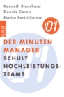 Der Minuten Manager schult Hochleistungs-Teams - eBook