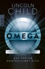 Omega : Das System kontrolliert dich - eBook