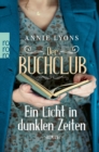 Der Buchclub - Ein Licht in dunklen Zeiten - eBook