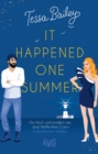 It happened one Summer : Die BookTok-Sensation endlich auf Deutsch! Fur Fans von Elena Armas und Ali Hazelwood - eBook