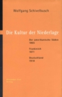 Die Kultur der Niederlage : Der amerikanische Suden 1865 - Frankreich 1871 - Deutschland 1918 - eBook