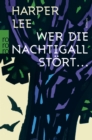 Wer die Nachtigall stort ... - eBook