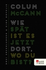 Wie spat ist es jetzt dort, wo du bist? : Drei Erzahlungen und eine Novelle - eBook