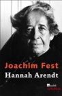 Hannah Arendt : oder Das Madchen aus der Fremde - eBook