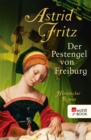 Der Pestengel von Freiburg - eBook