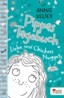 Pippas Tagebuch. Liebe und Chicken Nuggets - eBook