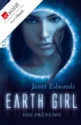Earth Girl: Die Prufung - eBook