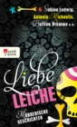 Liebe Leiche ... - eBook