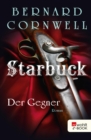 Starbuck: Der Gegner - eBook