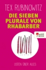 Die sieben Plurale von Rhabarber : Listen uber alles - eBook