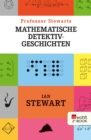 Professor Stewarts mathematische Detektivgeschichten - eBook