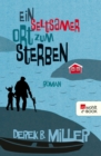 Ein seltsamer Ort zum Sterben - eBook